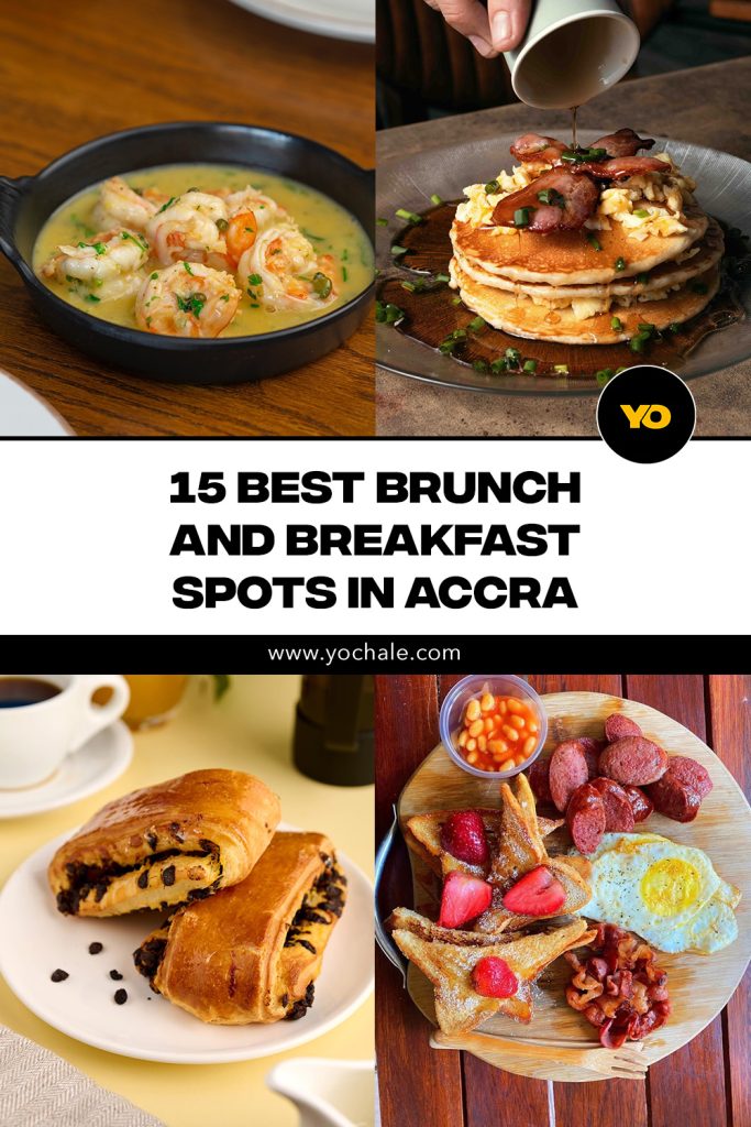 Best Brunch and Breakfast Places In Accra Ghana