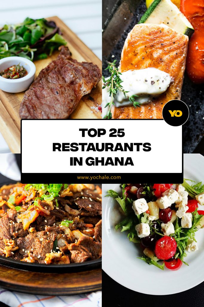 Top 25 Restaurants In Ghana