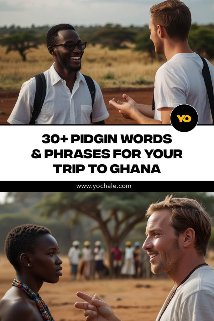 Pidgin Words & Phrases for Your Trip to Ghana .psd