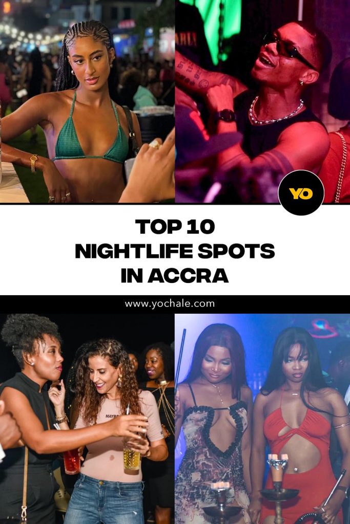 The best Nightlife Spots in Accra